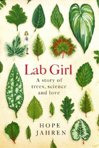 Kniha Lab Girl Hope Jahren