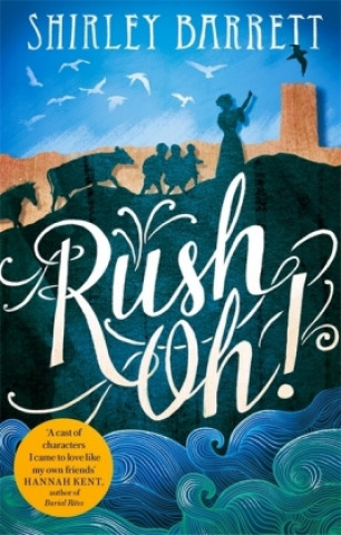 Libro Rush Oh! Shirley Barrett