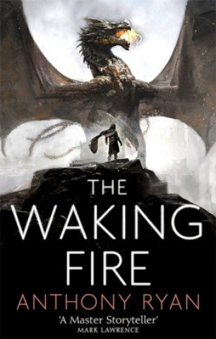 Książka Waking Fire Anthony Ryan