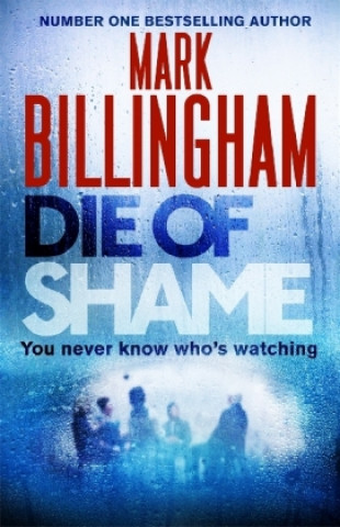 Carte Die of Shame Mark Billingham