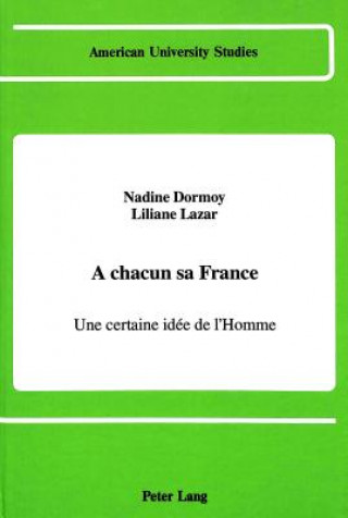 Könyv Chacun sa France Nadine Dormoy