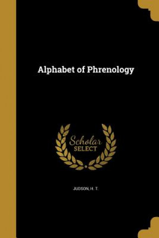 Knjiga ALPHABET OF PHRENOLOGY H. T. Judson