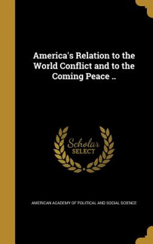 Kniha AMER RELATION TO THE WORLD CON American Academy of Political and Social