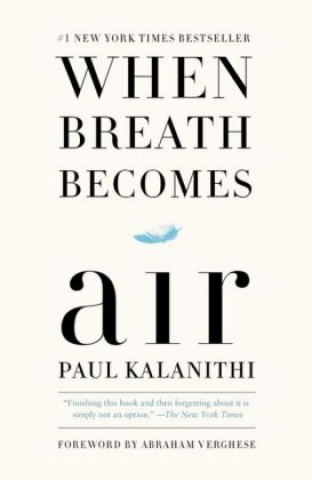 Книга When Breath Becomes Air Paul Kalanithi