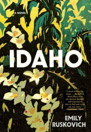 Kniha Idaho Emily Ruskovich