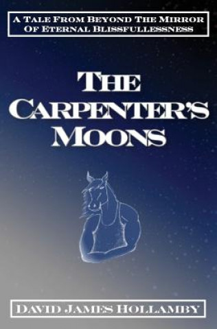 Carte Carpenter's Moons David James Hollamby