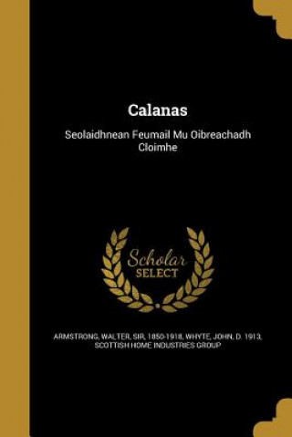Boek CALANAS Walter Sir Armstrong