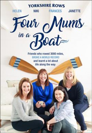 Kniha Four Mums in a Boat Janette Benaddi