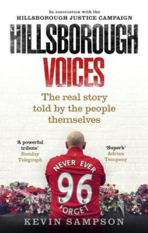 Книга Hillsborough Voices Kevin Sampson