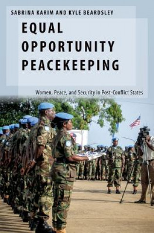Книга Equal Opportunity Peacekeeping Sabrina Karim