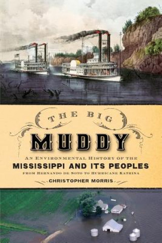 Libro Big Muddy Christopher Morris