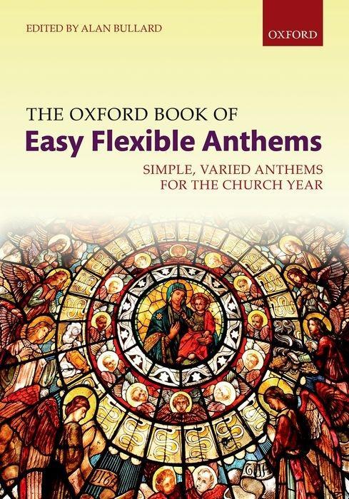 Tiskovina Oxford Book of Easy Flexible Anthems 