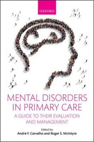 Könyv Mental Disorders in Primary Care Andr? F Carvalho