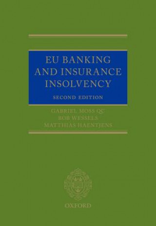 Kniha EU Banking and Insurance Insolvency GABRIEL; WE MOSS QC