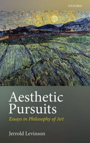 Könyv Aesthetic Pursuits Jerrold Levinson