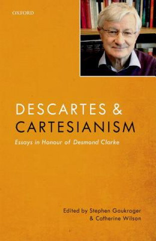 Livre Descartes and Cartesianism Stephen Gaukroger