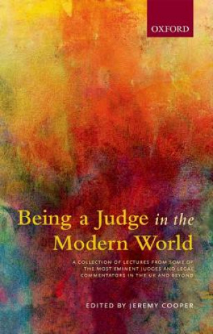 Knjiga Being a Judge in the Modern World JEREMY COOPER