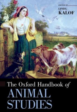 Książka Oxford Handbook of Animal Studies Linda Kalof