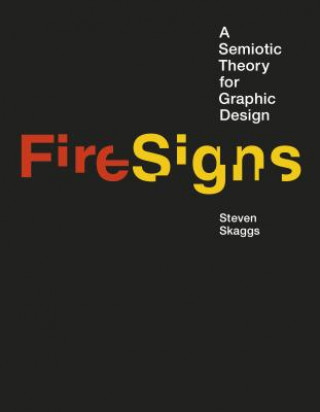 Könyv FireSigns Steven Skaggs