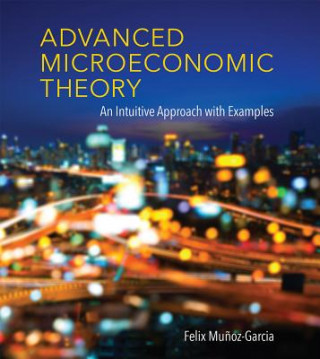 Carte Advanced Microeconomic Theory Felix Munoz-Garcia
