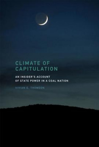 Könyv Climate of Capitulation Vivian E. Thomson