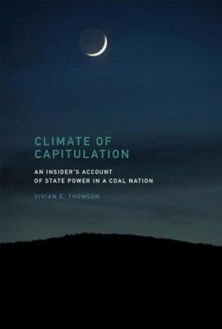 Livre Climate of Capitulation Vivian E. Thomson