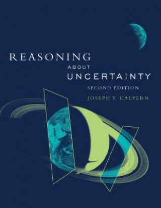 Carte Reasoning about Uncertainty Joseph Y. Halpern