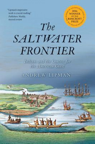 Kniha Saltwater Frontier Andrew Lipman