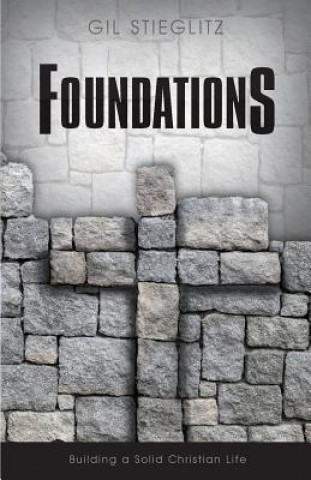 Book Foundations GIL STIEGLITZ