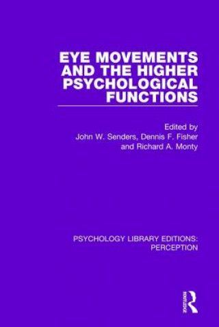 Book Eye Movements and the Higher Psychological Functions 