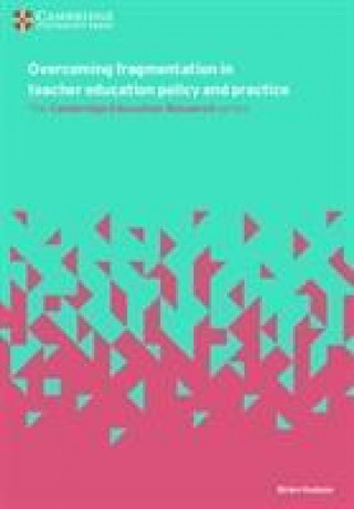 Kniha Overcoming Fragmentation in Teacher Education Policy and Practice 