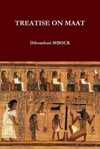 Książka Treatise on Maat Dibombari MBOCK