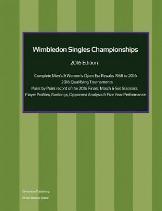 Carte Wimbledon Singles Championships - Complete Open Era Results 2016 Edition Simon Barclay