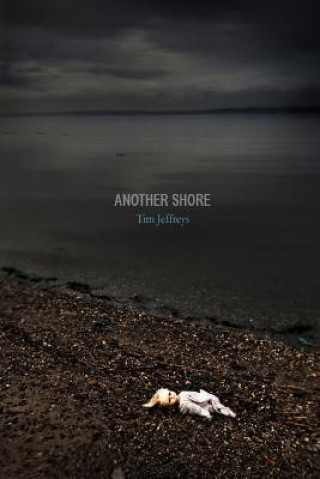 Book Another Shore Tim Jeffreys