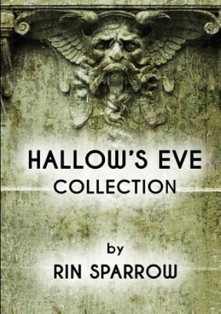 Könyv Hallow's Eve Rin Sparrow