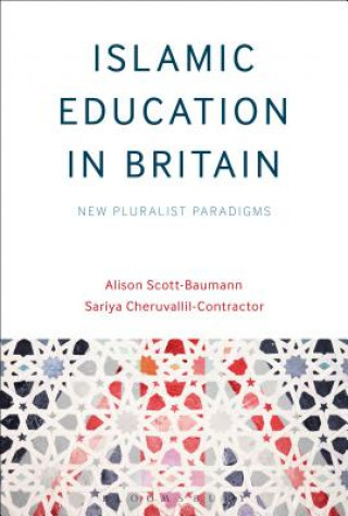 Kniha Islamic Education in Britain SCOTT BAUMANN ALISON