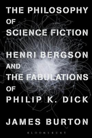 Carte Philosophy of Science Fiction James Burton