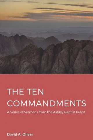 Knjiga Ten Commandments David A. Oliver