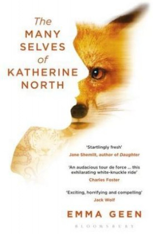 Könyv Many Selves of Katherine North Emma Geen