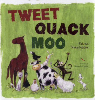 Buch Tweet, Quack Moo Fatima Sharafeddine