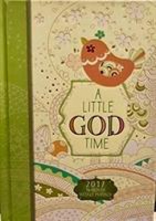 Carte 2017 16-Month Weekly Planner: Little God Time Broadstreet Publishing