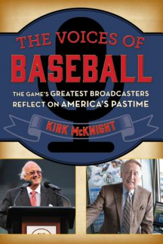 Könyv Voices of Baseball Kirk McKnight