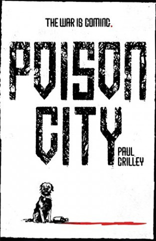 Kniha Poison City Paul Crilley