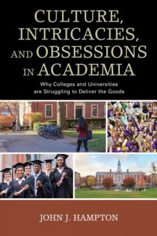 Carte Culture, Intricacies, and Obsessions in Academia John J. Hampton
