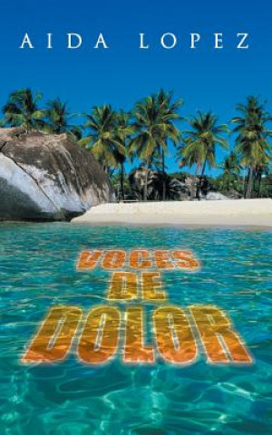 Книга Voces de Dolor AIDA LOPEZ
