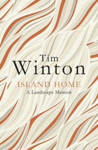 Könyv Island Home Tim Winton