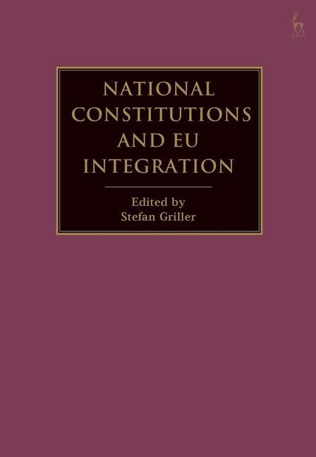 Könyv National Constitutions and EU Integration 