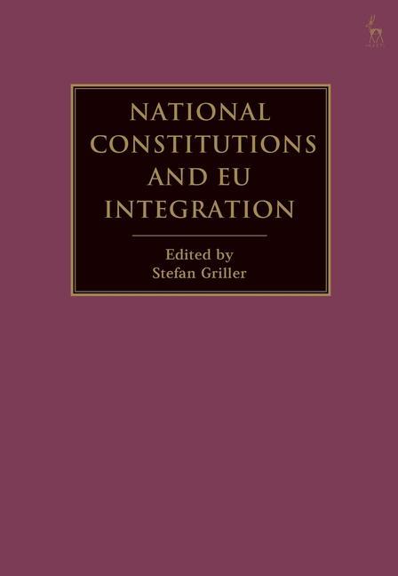 Книга National Constitutions and EU Integration 