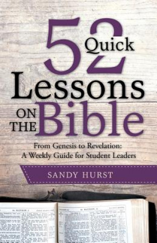 Könyv 52 Quick Lessons on the Bible SANDY HURST