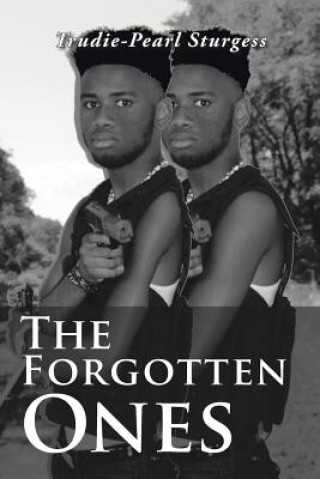 Knjiga Forgotten Ones TRUDIE-PEA STURGESS